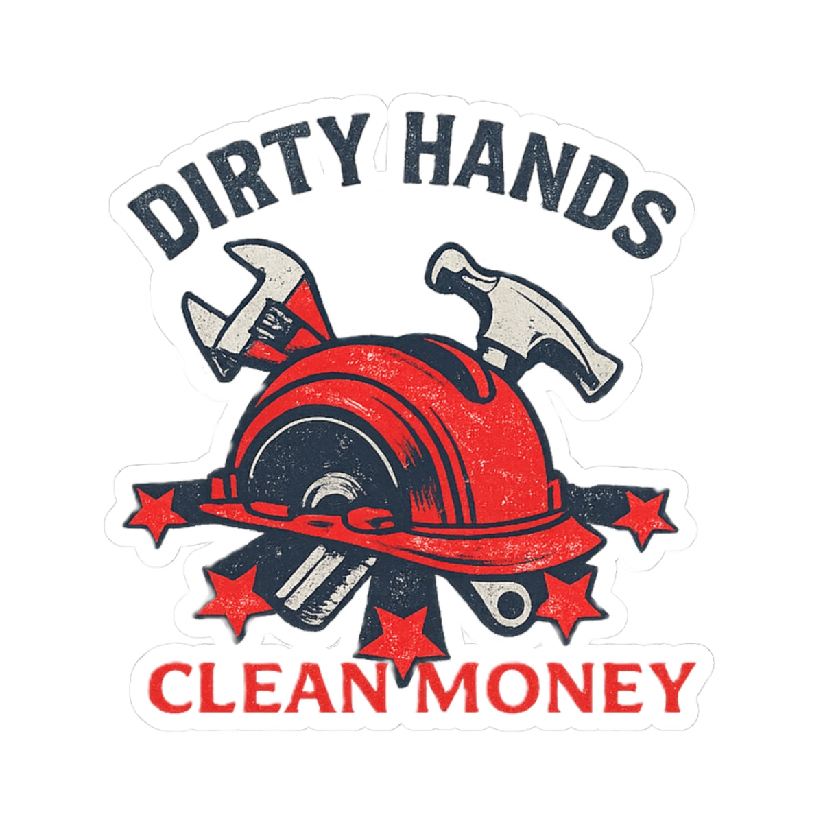 Dirty Hands Clean Money