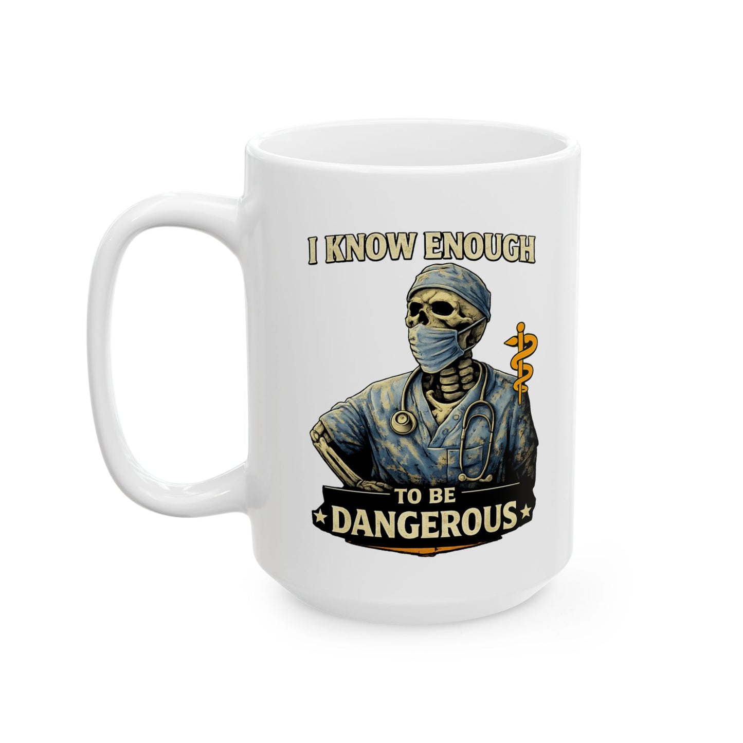 I Know Enough to Be Dangerous Skeleton