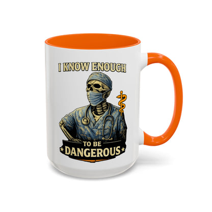 I Know Enough to Be Dangerous Skeleton