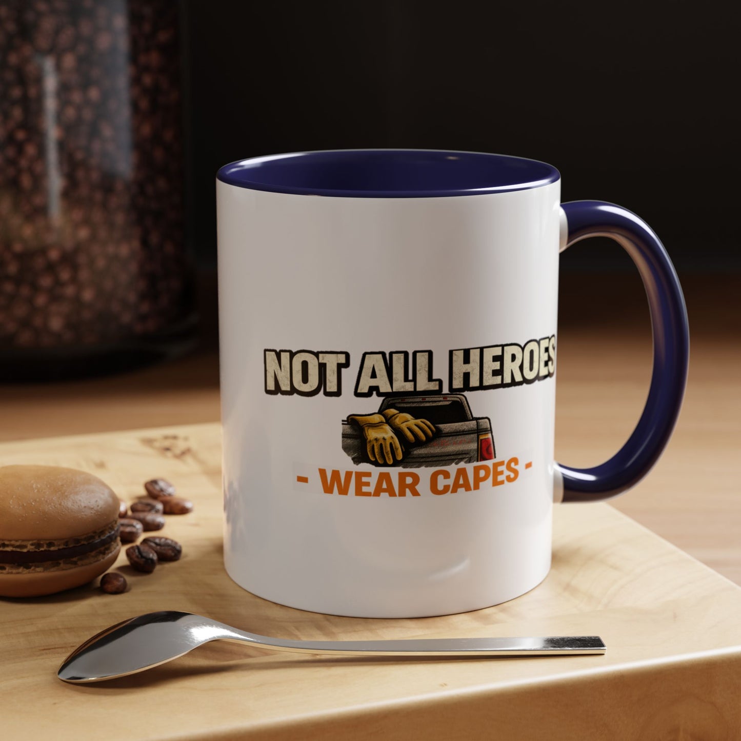 Not All Heroes. Wear Capes