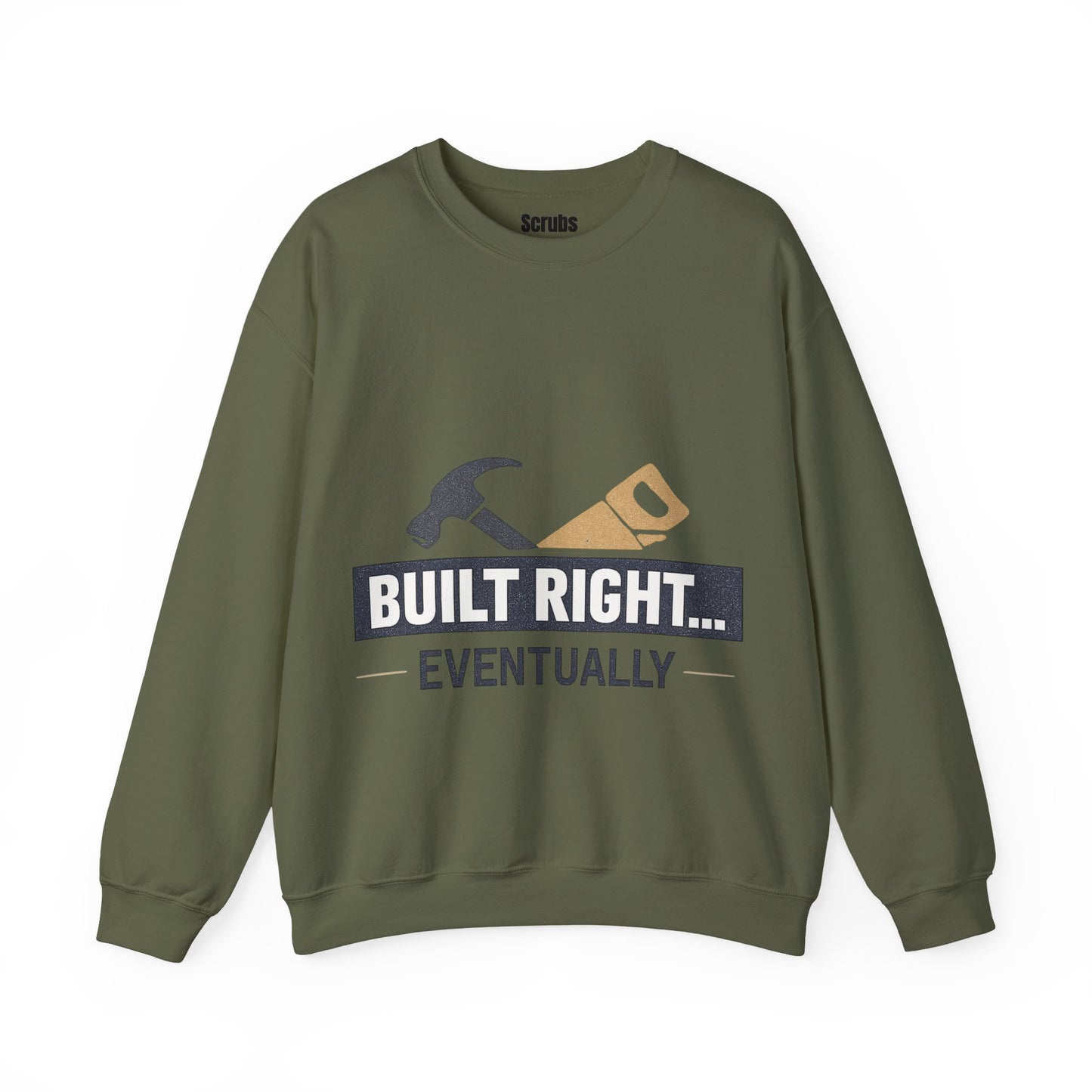 Built Right Eventually