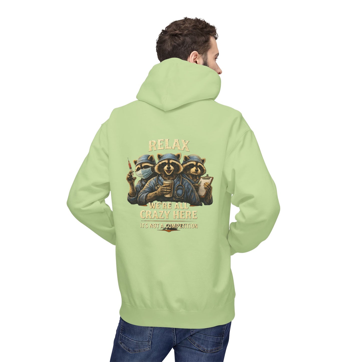 Relax. We're All Crazy Here (Medical)