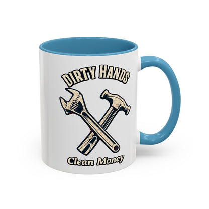 Dirty Hands Clean Money Hammer