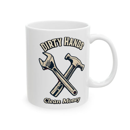 Dirty Hands Clean Money hammer