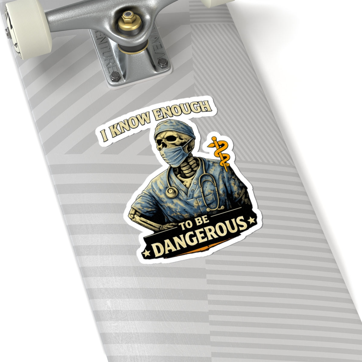 I Know Enough to Be Dangerous Skeleton