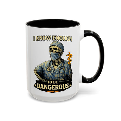 I Know Enough to Be Dangerous Skeleton