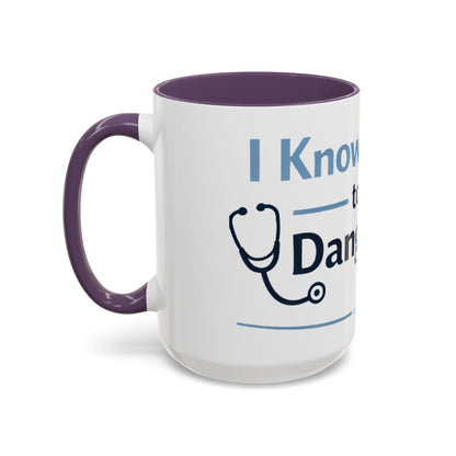 I Know Enough to Be Dangerous