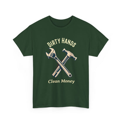Dirty Hands Clean Money hammer