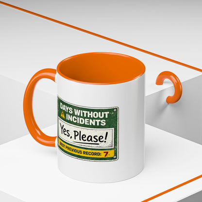 Days Without Incident