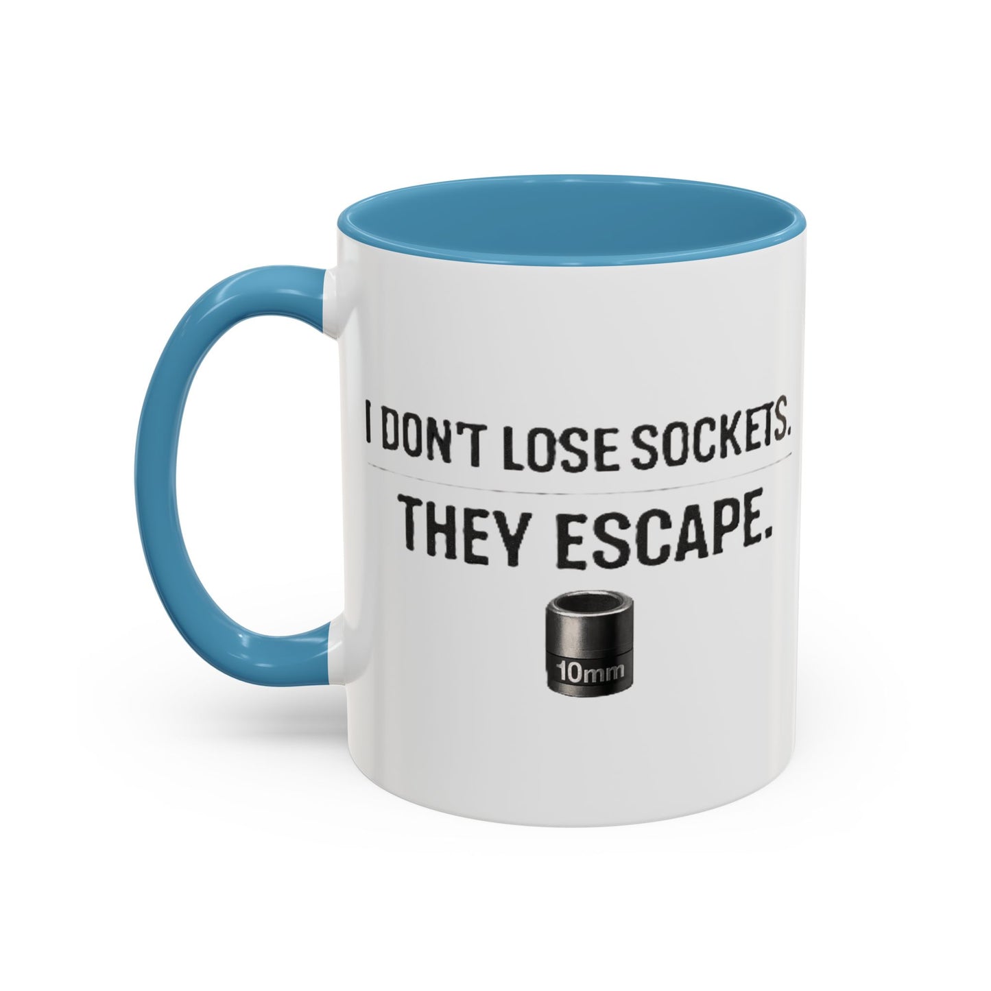 I don't Lose sockets... They Escape