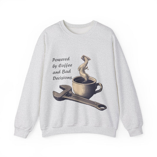 Powered by Coffee and Bad Decisions