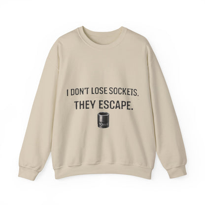 I don't Lose sockets... They Escape