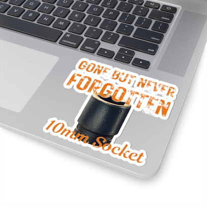 Gone but Never Forgotten