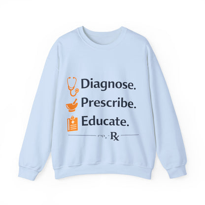 Diagnose. Prescribe. Educate