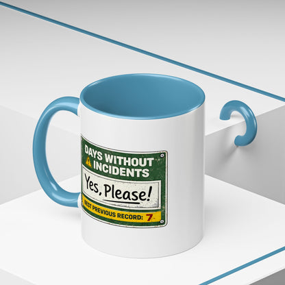 Days Without Incident