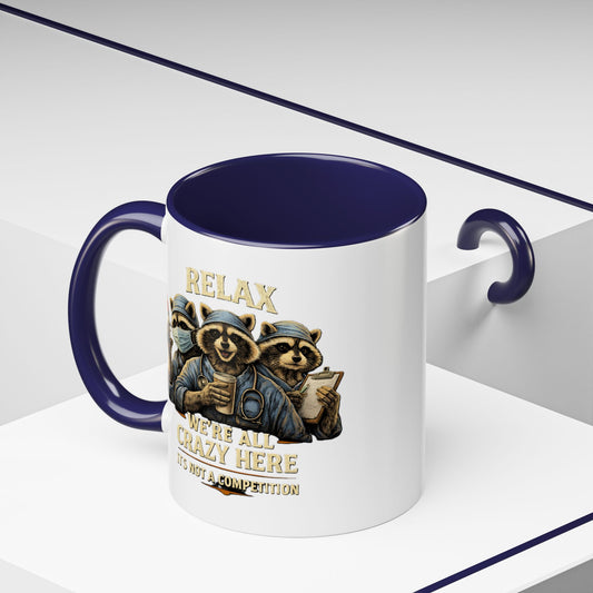 Relax We're All Crazy Here, Med