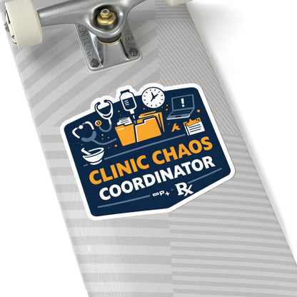 Clinic Chaos Coordinator