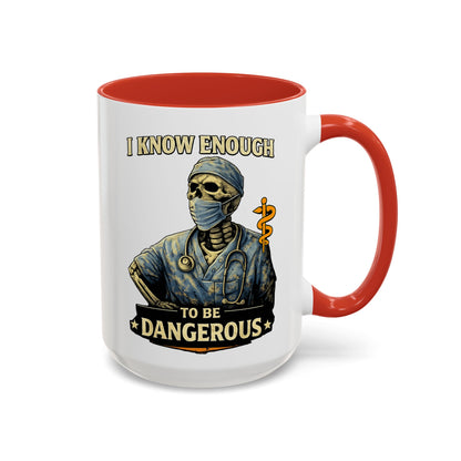 I Know Enough to Be Dangerous Skeleton