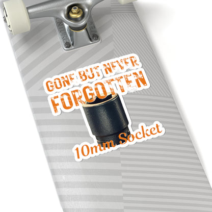 Gone but Never Forgotten