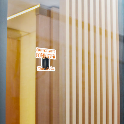 Gone But Never Forgotten