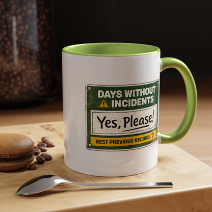 Days Without Incident