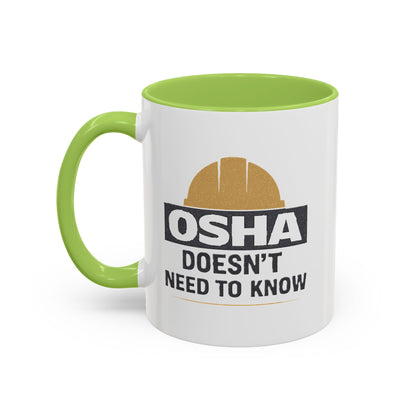 OSHA Doesn't Need to Know