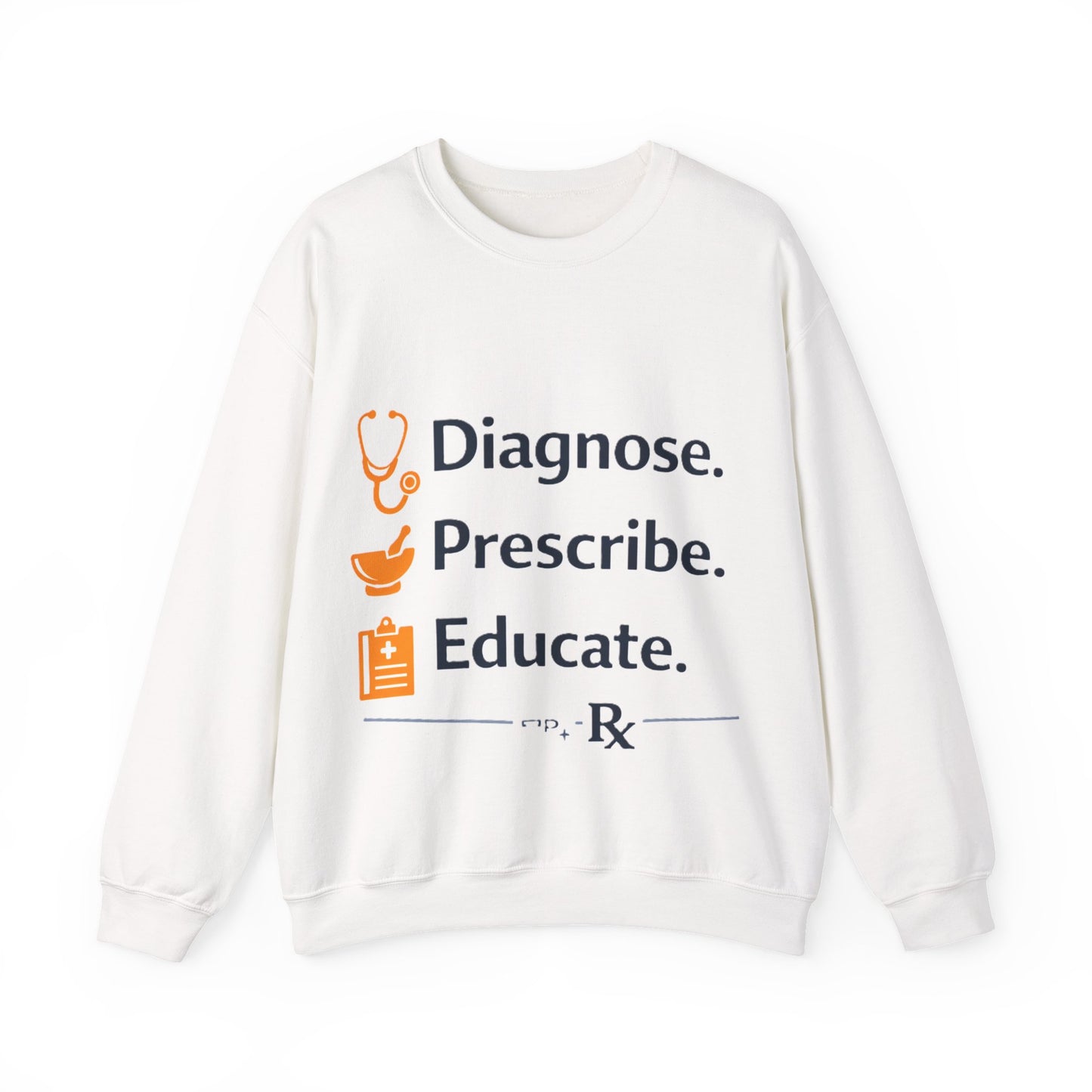 Diagnose. Prescribe. Educate